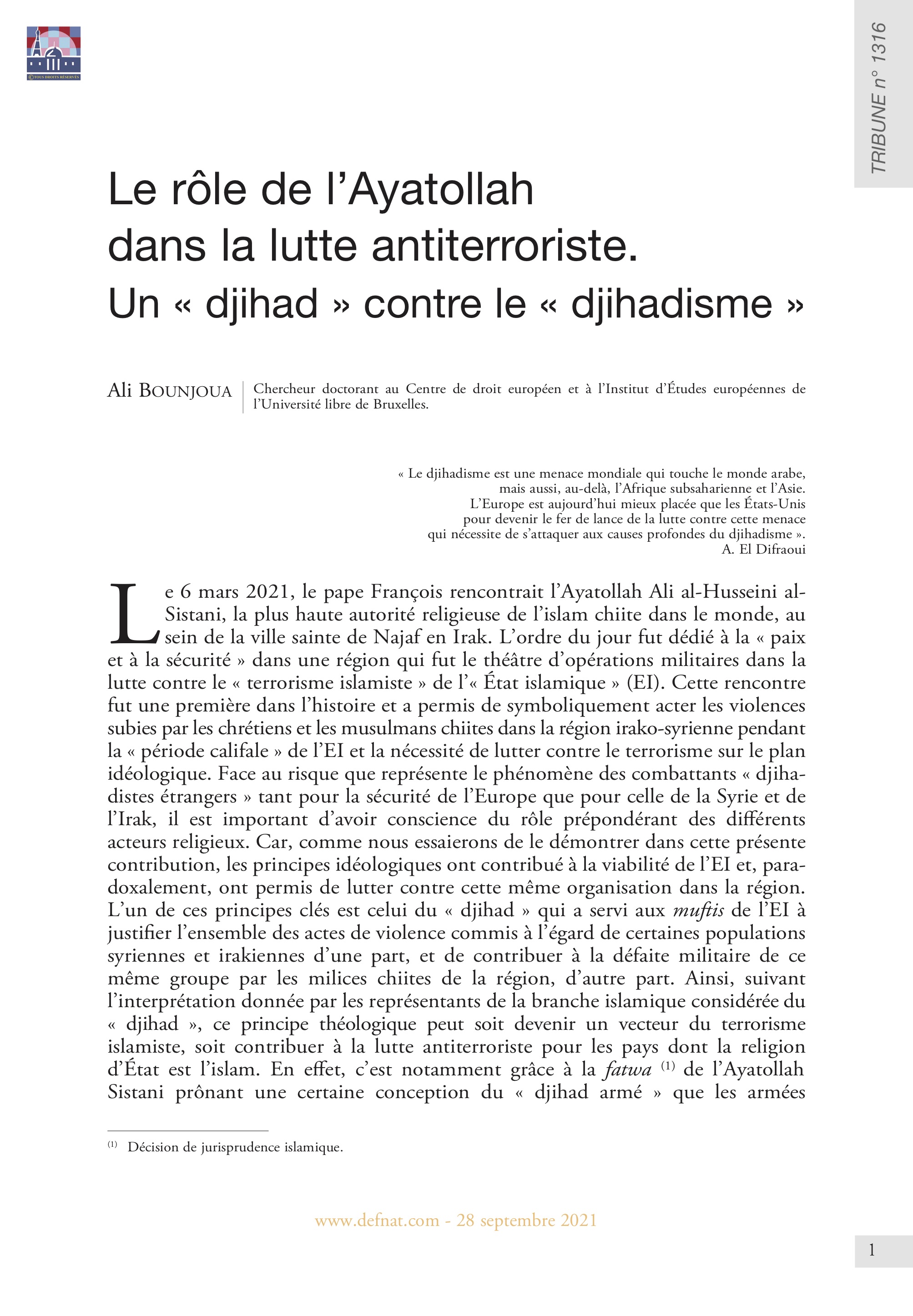 Le rôle de l’Ayatollah dans la lutte antiterroriste. Un « djihad » contre le djihadisme (T 1316)
